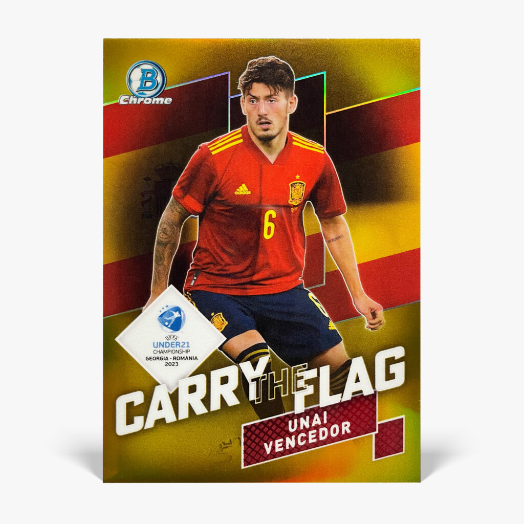 2022 Bowman Chrome UEFA U21 Euros - Carry The Flag - Unai Vencedor /50