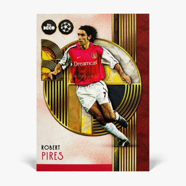 2025-26 Topps Deco UCC - Legends - Robert Pirès