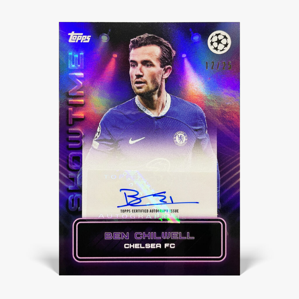 2022-23 Topps Showtime UCC - Ben Chilwell Autograf /25
