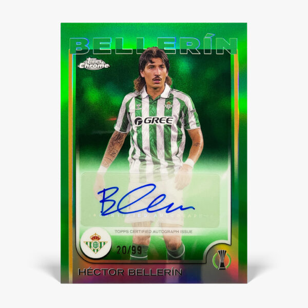 2024-25 Topps Chrome UCC - Héctor Bellerín Autograf /99