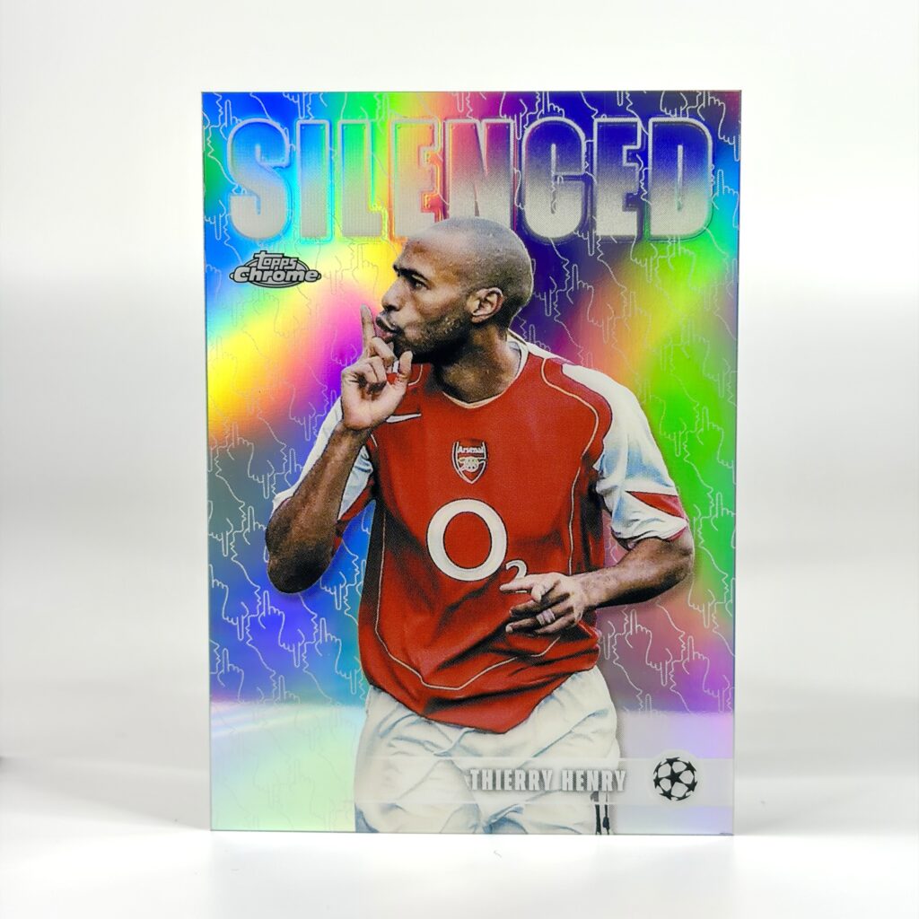 2025-26 Topps Chrome UCC - Silenced - Thierry Henry